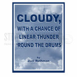 Rothman-Cloudy With a Chance of Linear Thunder 'round the Drums