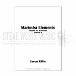 Kihle-Marimba Elements: Etudes for Solo Marimba vol. 1