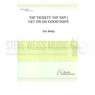 Bailey-Tickety Tap Tap!|Get on da Good Foot (SP)-Drumline