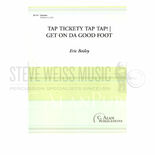 Bailey-Tickety Tap Tap!|Get on da Good Foot (SP)-Drumline