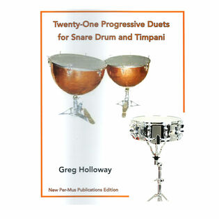Holloway-Twenty-One Progressive Duets for Snare Drum and Timpani