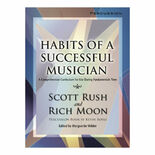 Rush/Moon-Habits of a Successful Musician - Percussion