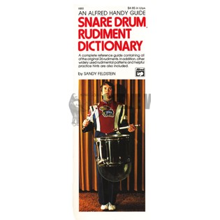 Feldstein-Snare Drum Rudiment Dictionary