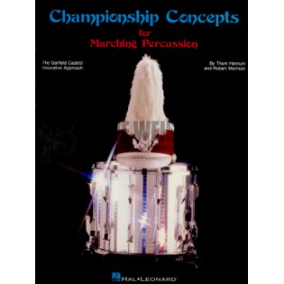 Hannum-Championship Concepts for Marching Percussion (TEXT)