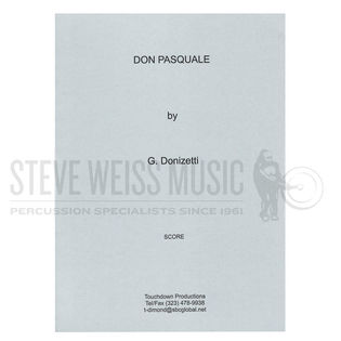 Donizetti-Don Pasquale (perc. and timp. parts ed. by Theresa Dimond)