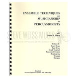 Beck-Ensemble Techniques and Musicianship for Percussionists (Book and VHS)