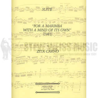 Carno-Suite For a Marimba with a mind of its Own