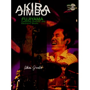 Jimbo-Fujiyama: Combining Acoustic and Electronic Drums (CD)