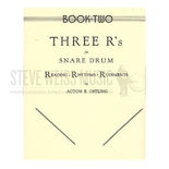 Ostling-Three R's for Snare Drum (Bk 2)