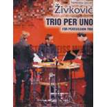 Zivkovic-Trio per Uno (SP)-V/Cro./P