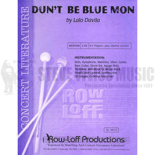 Davila-Dunt Be Blue Mon (SP)-B/V/X/M/P/GT/BGT