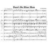 Davila-Dunt Be Blue Mon (SP)-B/V/X/M/P/GT/BGT Alternate Picture