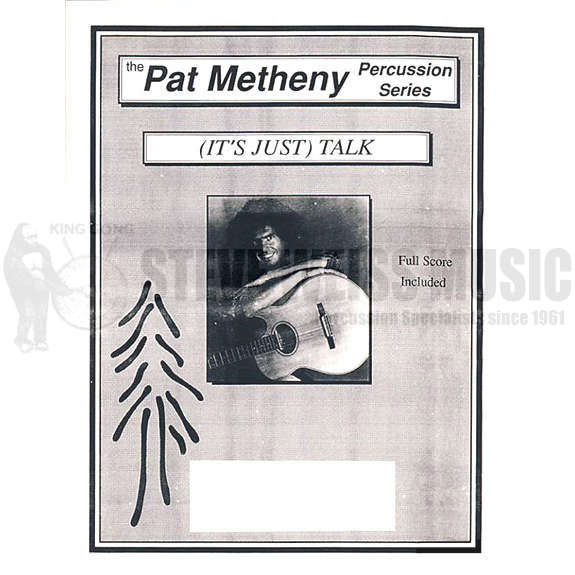 It's Just Talk by Pat Metheny arr. Steve Houghton and Tom