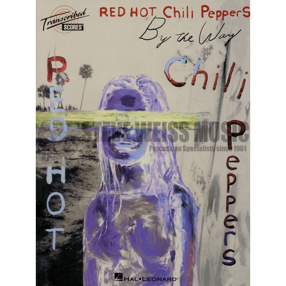RED HOT Chili Peppers バンドスコア By the Way Amazon | Red Hot Chili Peppers - By the Way (Transcribed