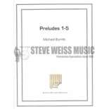 Burritt-Preludes 1, 2, 3, 4 and 5-M