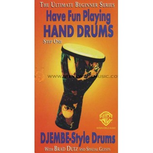 Dutz-Djembe step 1: Have Fun Playing Hand Drums (VHS)