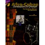 Martinez-Afro-Cuban Coordination for Drumset (Online audio access included)