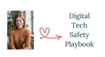 Digital Tech Safety Playbook Training with Support Sessions and Direct Messaging