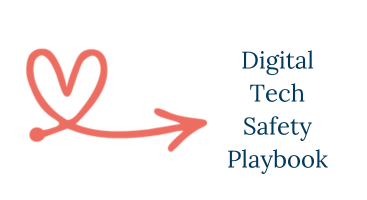 Digital Tech Safety Playbook Self-Paced Course