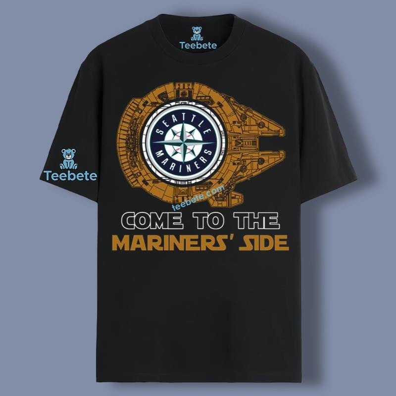 Come To The Seattle Mariners Side Star Wars Breathable Shirt For Moms