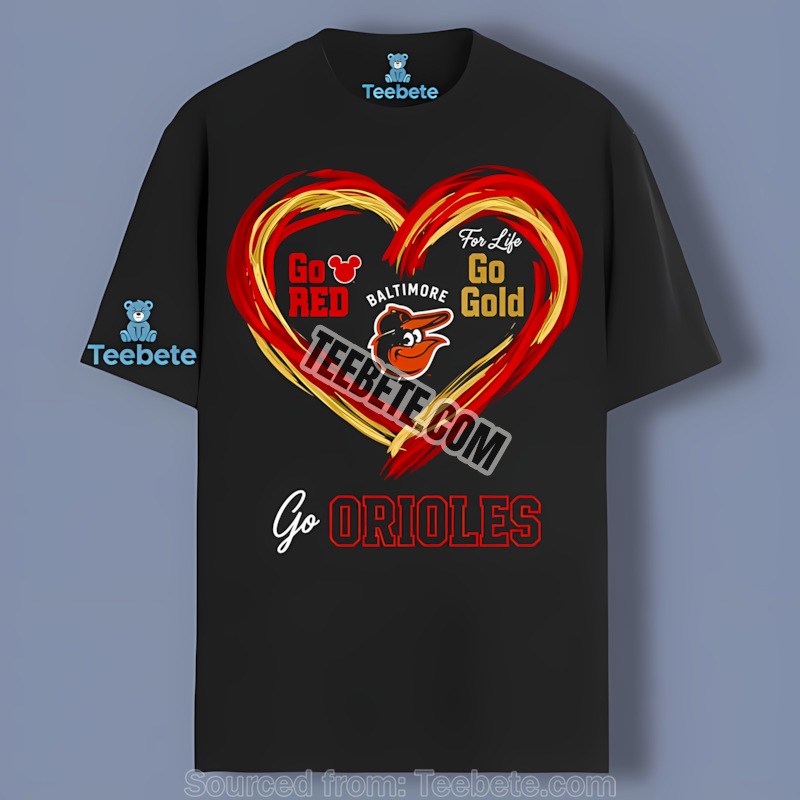 Baltimore Orioles Heart Go Red Go Gold Unisex Shirt