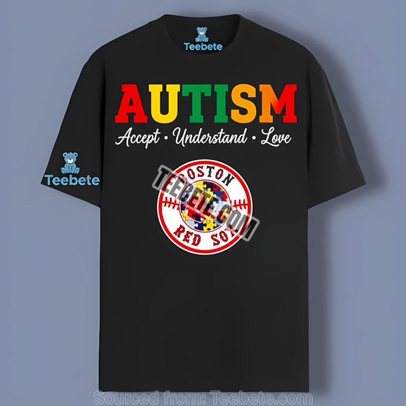 Boston Red Sox Autism Awareness Accept Understand Love Graphic Shirt