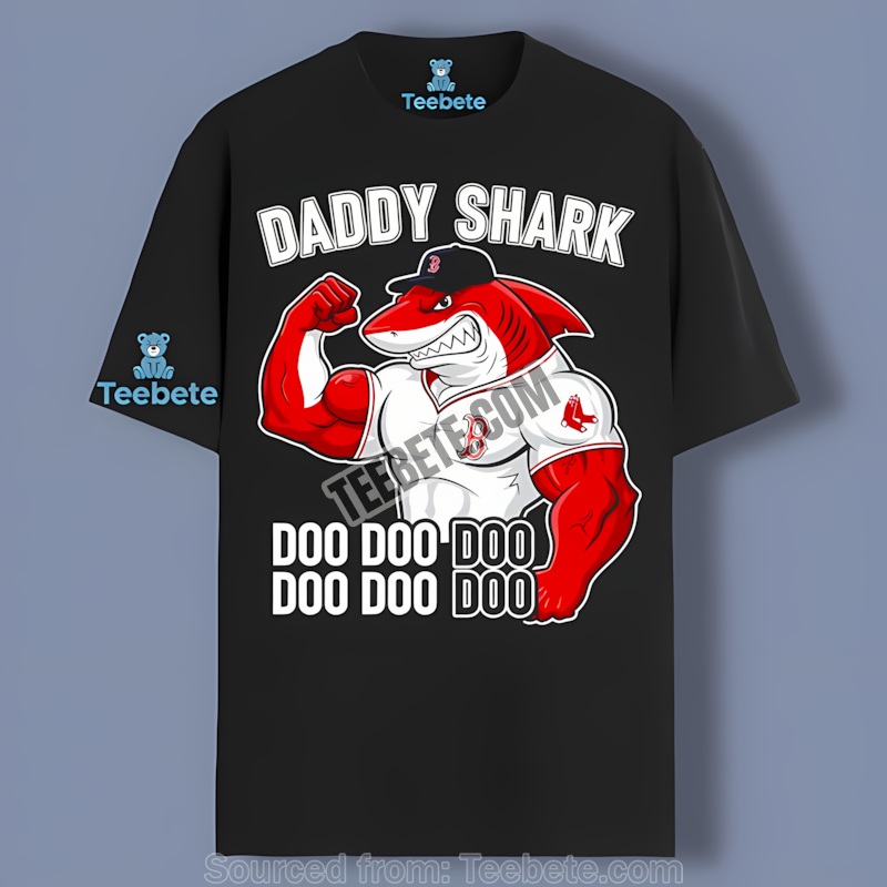 Boston Red Sox Daddy Shark Trendy Shirt