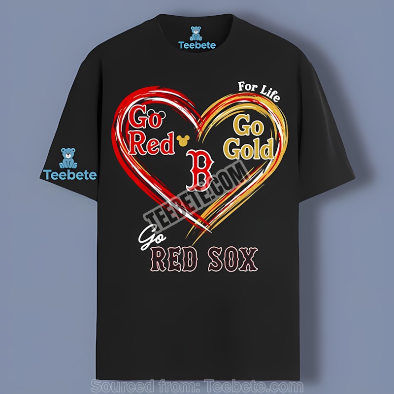 Boston Red Sox Heart Go Red Go Gold Trendy Shirt