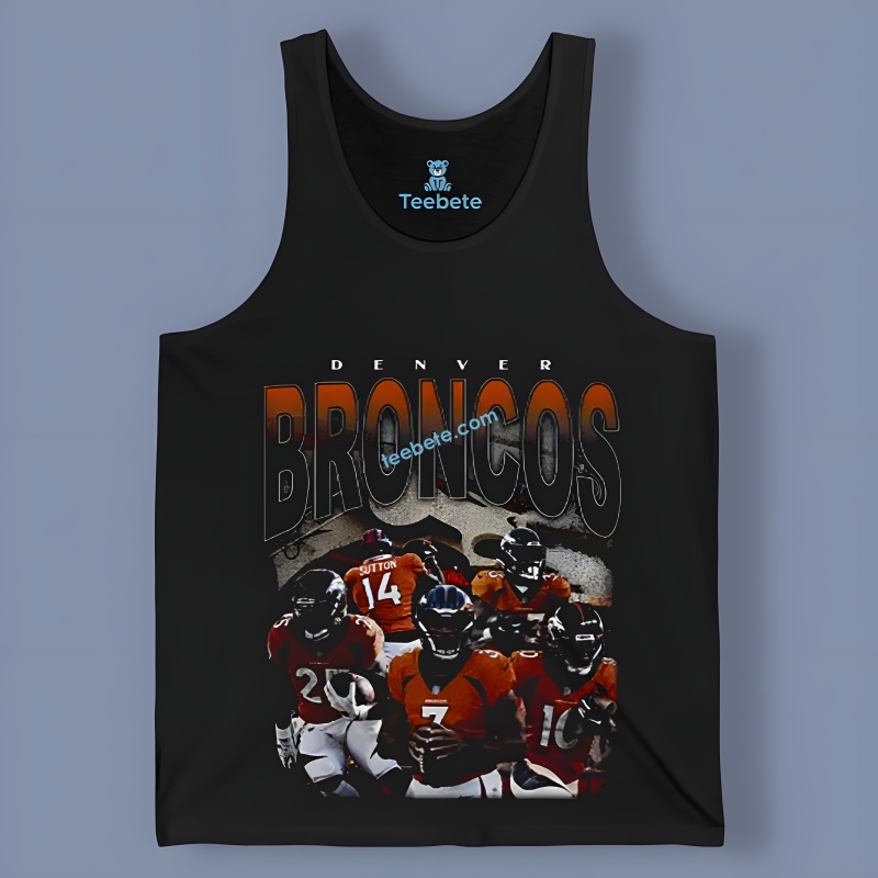 Denver Broncos The Best Team T Tanktop Denver Broncos The Best Team T Tanktop