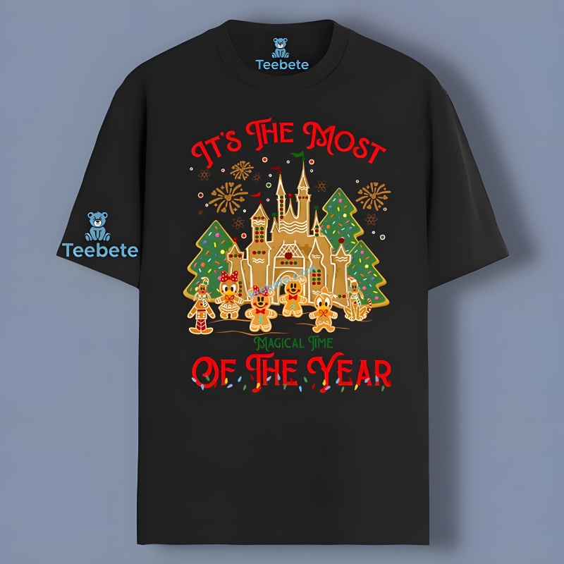 Disney Gingerbread Cookies Mickey Its The Most Magical Time Of The Year Shirt