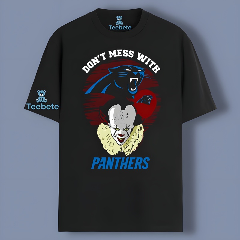 Dont Mess With Carolina Panthers Pennywise Vintage Shirt
