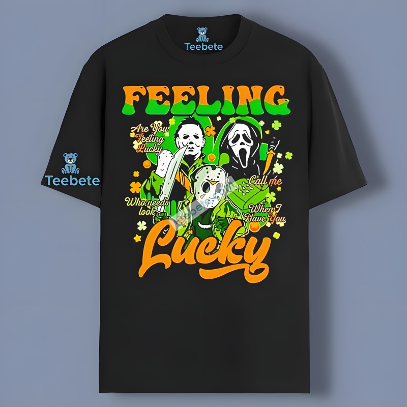Feeling Lucky St Patrick Day With Ghostface Jason Michael Myers Shirt