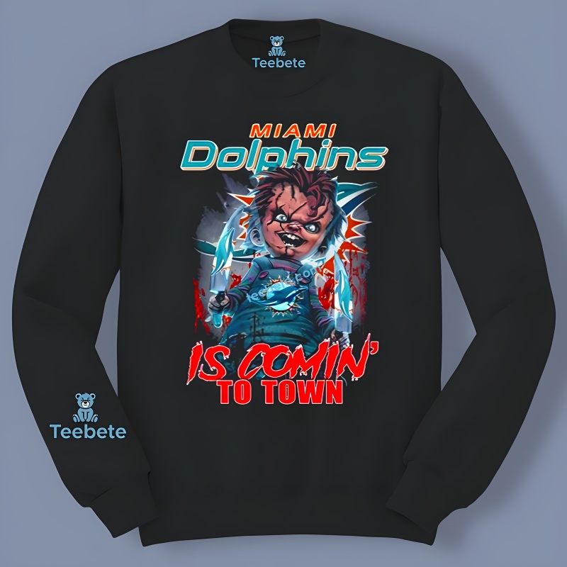 Halloween Is Coming To Town Chucky Miami Dolphins Long Sleeve Halloween Is Coming To Town Chucky Miami Dolphins Long Sleeve