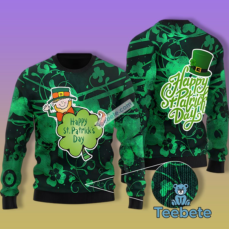 Happy St Patrick Day With Cute Leprechaun Ugly Christmas Sweater Green Best