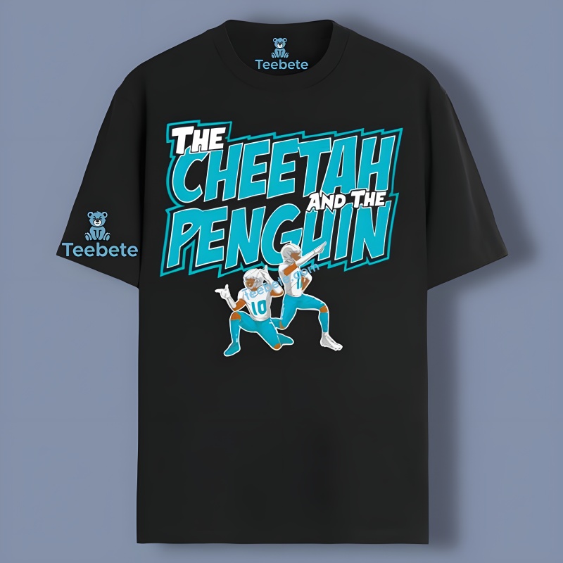 Jaylen Waddle And Tyreek Hill The Cheetah And The Penguin Shirt