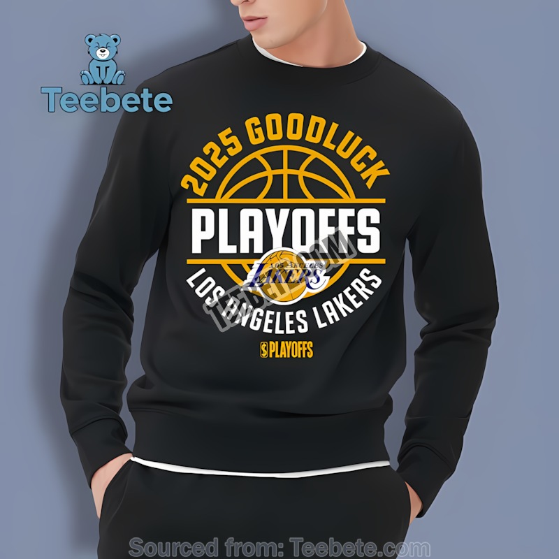 Los Angeles Lakers Playoffs 2025 Goodluck Trendy Sweatshirt Los Angeles Lakers Playoffs 2025 Goodluck Trendy Sweatshirt