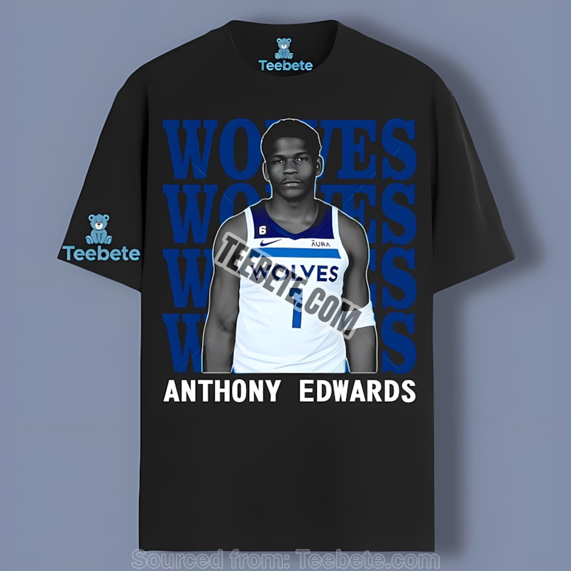 Minnesota Timberwolves Anthony Edwards Player Shirt For Fans