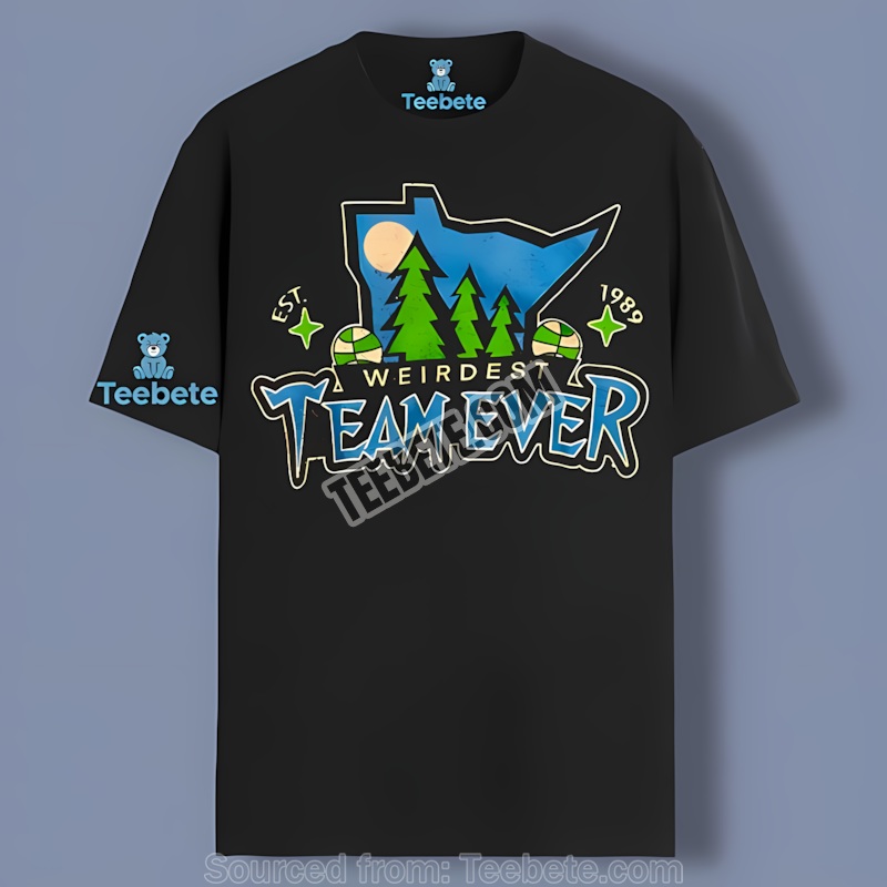 Minnesota Timberwolves Weirdest Team Ever 1989 Unisex Shirt Idea