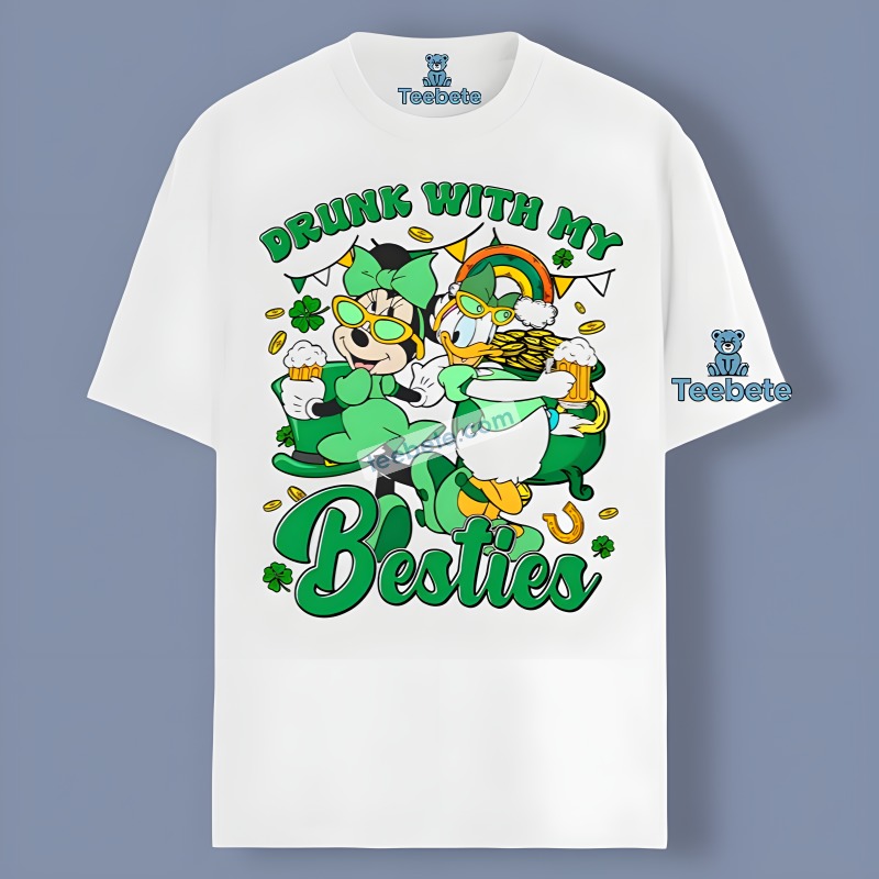 Minnie And Daisy St Patrick Day With Drunk With My Bestie Shirt