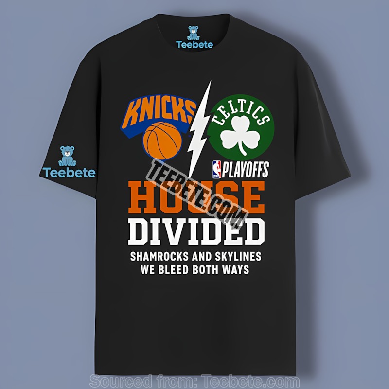 Nba Playoffs Knicks Vs Celtics House Divided Shamrocks And Skylines Shirt