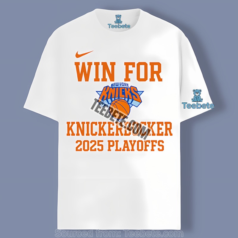 New York Knicks Win For The Knickerbocker Playoffs Unisex Shirt