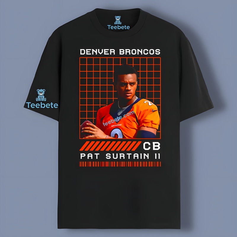 Patrick Surtain Ii Denver Broncos T Shirt For Fans