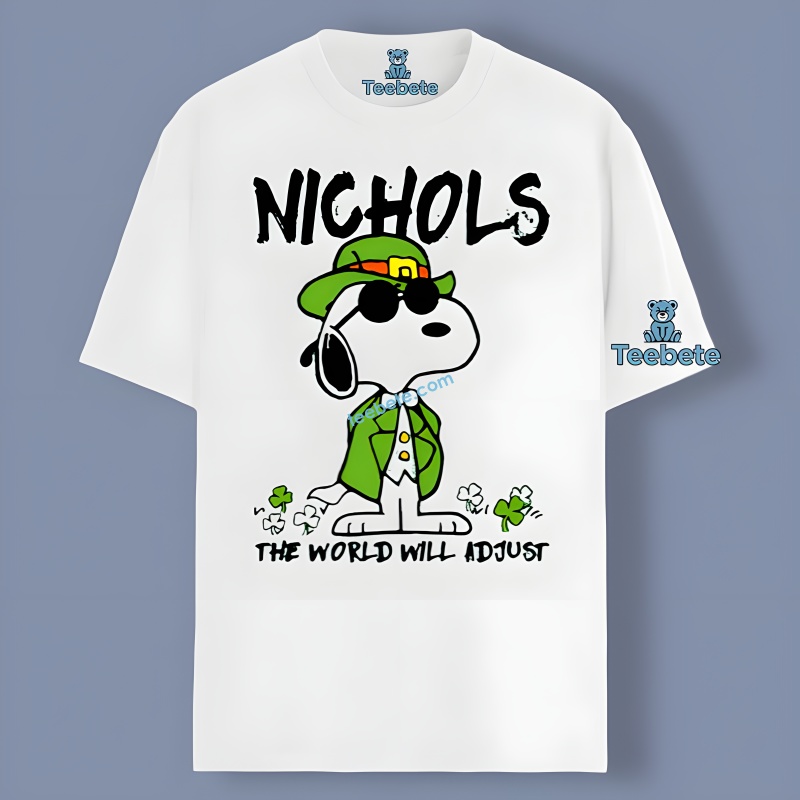 Peanuts Snoopy St Patrick Day Nichols The World Will Adjust Unisex Shirt