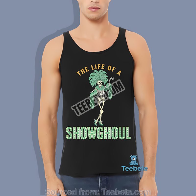 The Life Of A Showghoul Halloween Skeleton Showgirl Retro Tanktop The Life Of A Showghoul Halloween Skeleton Showgirl Retro Tanktop