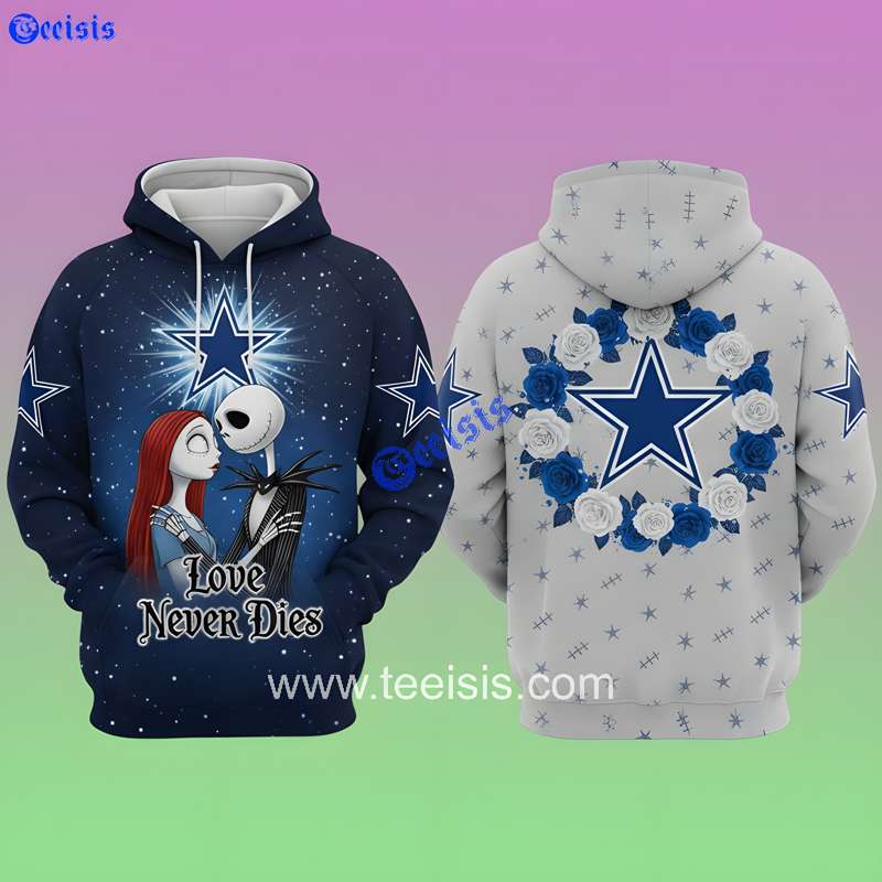 Dallas Cowboys Love And Loyalty Edition 3D Hoodie Sally Jack Skellington Gifts