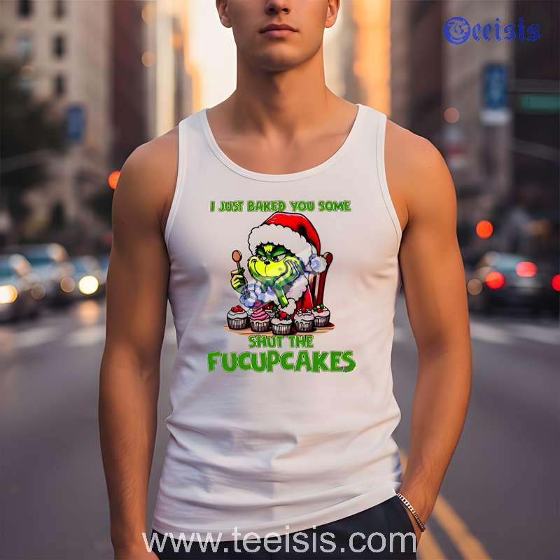 Grinch I Just Baked You Some Fucupcakes Christmas White Womens Shirt image 3 Grinch I Just Baked You Some Fucupcakes Christmas White Womens Shirt image 3