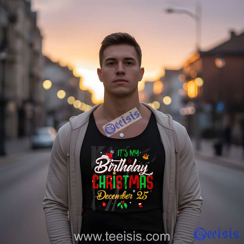 Its My Birthday Christmas December 25 Unisex Vintage Tee image 3 Its My Birthday Christmas December 25 Unisex Vintage Tee image 3