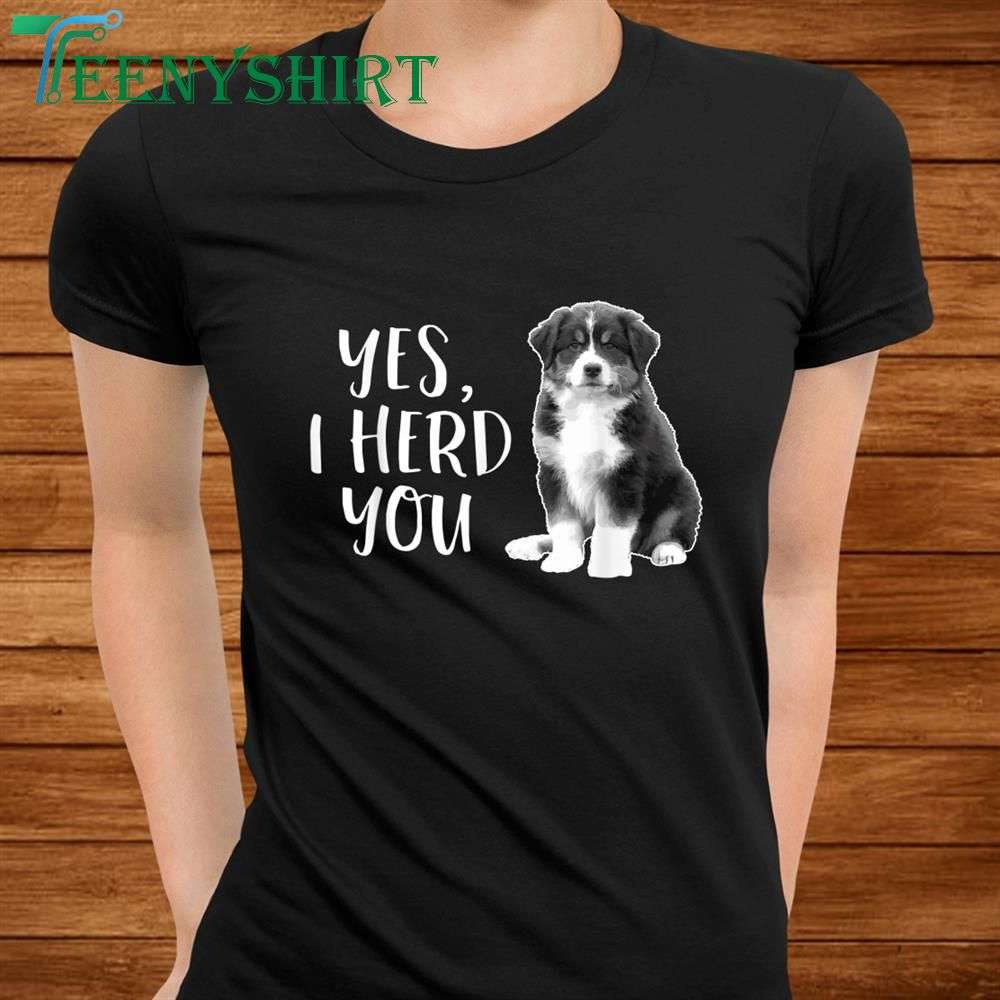 australian shepherd herding dog mom and dad shirt of383