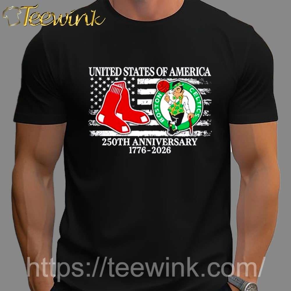 Boston Red Sox And Boston Celtics United States Of America 250th Anniversary 1776-2026 Shirt image 3 Boston Red Sox And Boston Celtics United States Of America 250th Anniversary 1776-2026 Shirt image 3