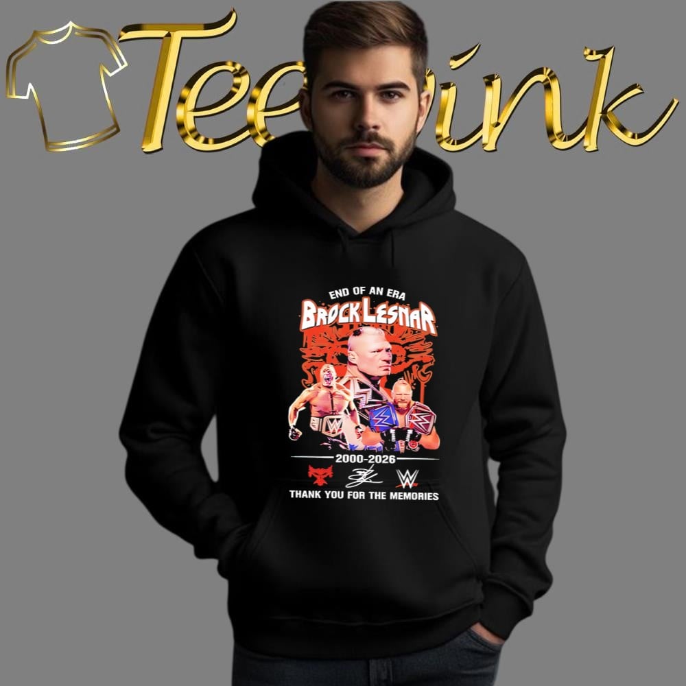 Brock Lesnar end of an era 2000 2026 thank you for the memories shirt image 2 Brock Lesnar end of an era 2000 2026 thank you for the memories shirt image 2